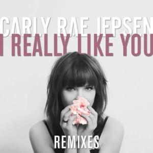 I Really Like You (The Scene Kings Extended Remix) - Carly Rae Jepsen