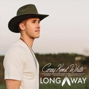 Long Way - Corey Kent