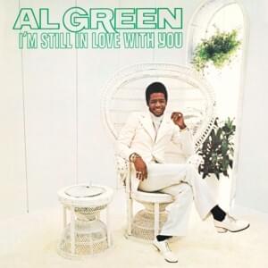 I’m Glad You’re Mine - Al Green