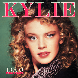 Locomotion (Australian Version) - Kylie Minogue