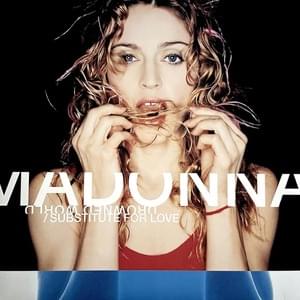 Drowned World/Substitute for Love - Madonna