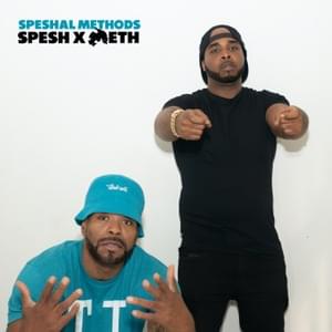 Speshal Methods - 38 Spesh & Method Man (Ft. Ti-Lar Bee)