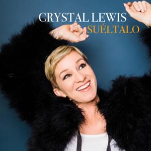 Fiel Dios - Crystal Lewis