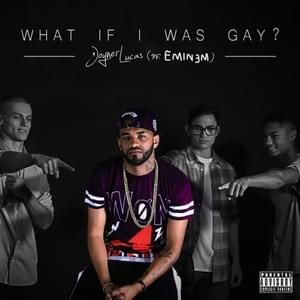 What If I Was Gay? (Alternate Version) - Joyner Lucas (Ft. Eminem)