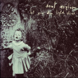 I Did My Best - Soul Asylum