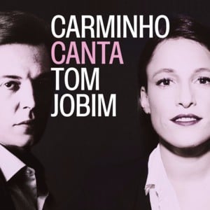 Sabiá - Carminho