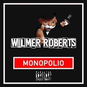 Monopolio - Wilmer Roberts