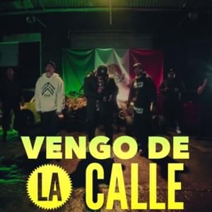 Vengo de la Calle - Ñengo El Quetzal, Zimple & C-Kan