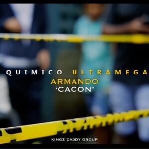 Armando “Cacon” - Químico Ultra Mega