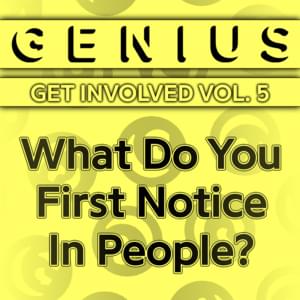 What Do You First Notice In People? - Lyrxo Users