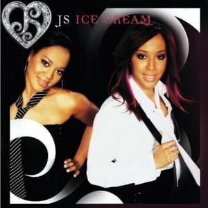 Ice Cream (Album Version) - JS (Johnson Sisters)