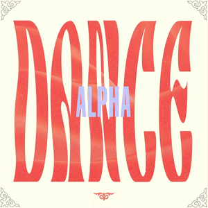 DANCE - ALPHA (Q-POP)