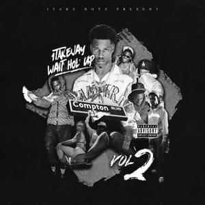 Oh Yea - 1TakeJay (Ft. Blueface)