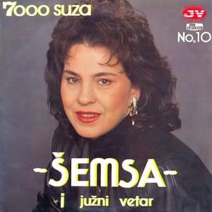 7000 suza - Šemsa Suljaković