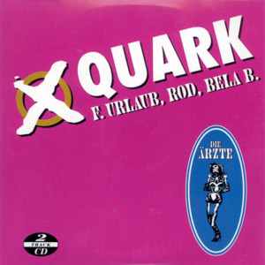 Quark (Single-Version) - Die Ärzte