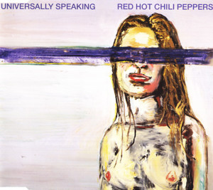 Universally Speaking - Red Hot Chili Peppers