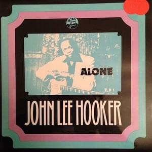 Rollin’ Blues - John Lee Hooker