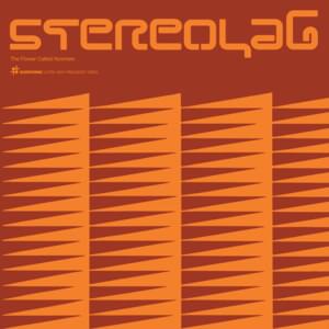 The Flower Called Nowhere - Stereolab