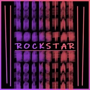 Rockstar - JVLA