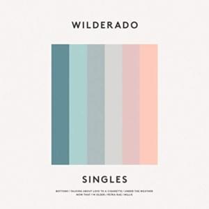 Under the Weather - Wilderado