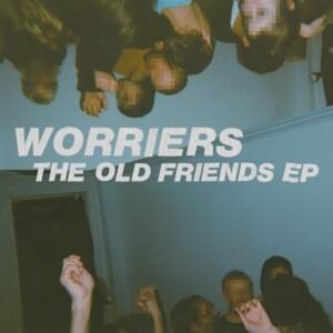 Keeping Me Alive - Worriers