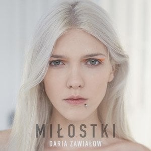 Miłostki - Daria Zawiałow