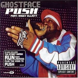 Tush / Push - Ghostface Killah (Ft. Missy Elliott)