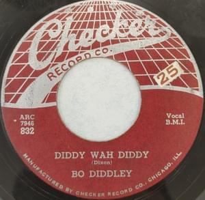 Diddy Wah Diddy - Bo Diddley