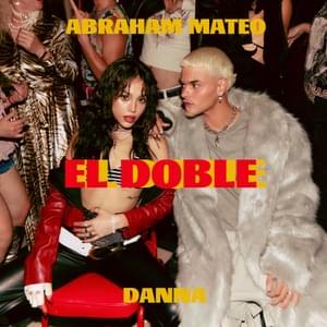 El Doble - Abraham Mateo & Danna Paola