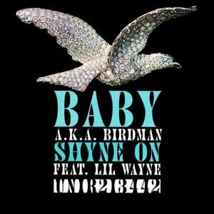 Get Your Shine On - Birdman (Ft. Lil Wayne)