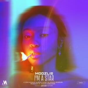 I’m a Star - Moozlie