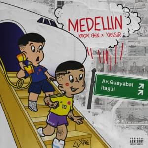 Medellin - Kaydy Cain (Ft. Los del Control & Yassir)