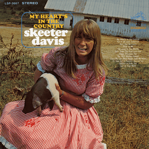 My Heart’s In The Country - Skeeter Davis