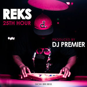 25th Hour - Reks