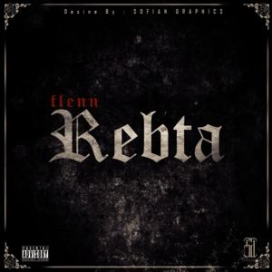 Rebta Vol.1 ربطة - Flenn