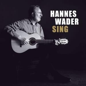 Alles nur Schein - Hannes Wader