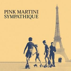 Que Sera Sera - Pink Martini