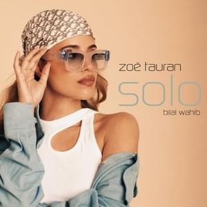 Solo - Akoestisch - Zoë Tauran (Ft. Bilal Wahib)