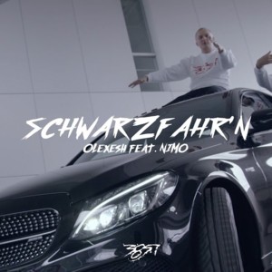 Schwarzfahr’n - Olexesh (Ft. Nimo)