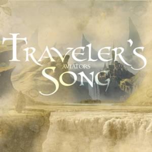 Traveler’s Song - Aviators