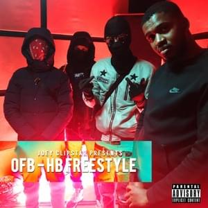 Ofb HB Freestyle - Hardest Bars