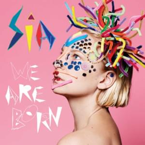 I’m In Here - Sia