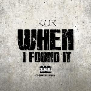 When I Found It - Kur