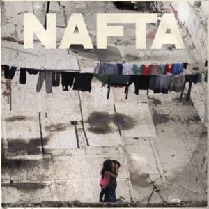 Sin Un Peso - NAFTA