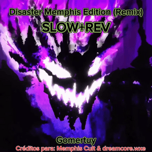 Disaster Memphis Edition (Remix)(Slowed) - DSAV Noh