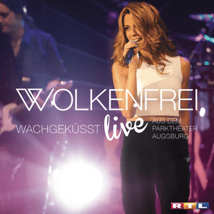 Du berührst mein Herz (Live) - Wolkenfrei