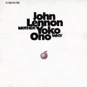 Mother - John Lennon