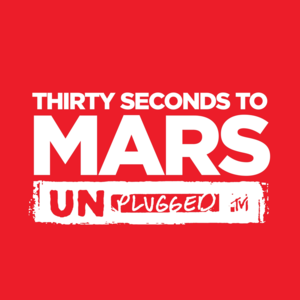 Where the Streets Have No Name (Unplugged) - Thirty Seconds to Mars