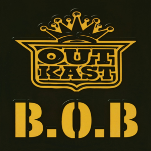 B.O.B. (Bombs Over Baghdad) - OutKast