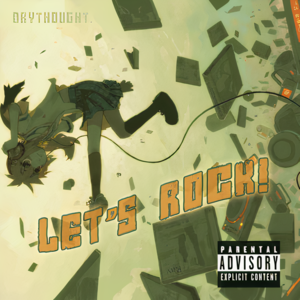 Let’s Rock! - Rav (Ft. Suddlenuance.)